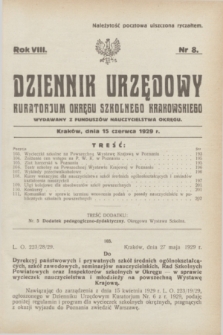 Dziennik Urzędowy Kuratorjum Okręgu Szkolnego Krakowskiego Wydawany z Funduszów Nauczycielstwa Okręgu. R.8, nr 8 (15 czerwca 1929) + dod.