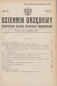 Dziennik Urzędowy Kuratorjum Okręgu Szkolnego Krakowskiego. R.11, nr 12 (31 grudnia 1932)