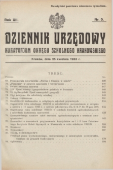 Dziennik Urzędowy Kuratorjum Okręgu Szkolnego Krakowskiego. R.12, nr 5 (25 kwietnia 1933)