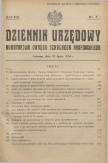 Dziennik Urzędowy Kuratorjum Okręgu Szkolnego Krakowskiego. R.13, nr 7 (30 lipca 1934)