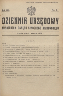 Dziennik Urzędowy Kuratorjum Okręgu Szkolnego Krakowskiego. R.13, nr 8 (31 sierpnia 1934)