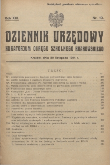 Dziennik Urzędowy Kuratorjum Okręgu Szkolnego Krakowskiego. R.13, nr 10 (29 listopada 1934)