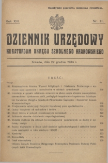 Dziennik Urzędowy Kuratorjum Okręgu Szkolnego Krakowskiego. R.13, nr 11 (22 grudnia 1934)