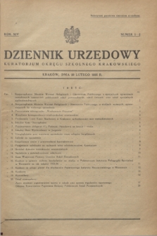 Dziennik Urzędowy Kuratorjum Okręgu Szkolnego Krakowskiego. R.14, nr 1-2 (28 lutego 1935)