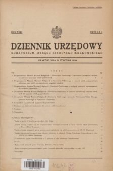 Dziennik Urzędowy Kuratorjum Okręgu Szkolnego Krakowskiego. R.18, nr 1 (31 stycznia 1939)