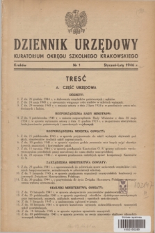 Dziennik Urzędowy Kuratorjum Okręgu Szkolnego Krakowskiego. 1946, nr 1 (styczeń-luty)