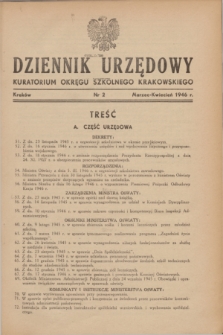 Dziennik Urzędowy Kuratorjum Okręgu Szkolnego Krakowskiego. 1946, nr 2 (marzec-kwiecień)