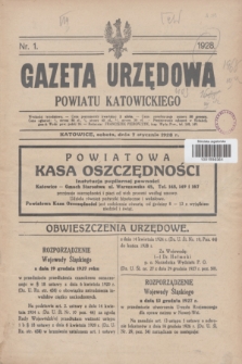 Gazeta Urzędowa Powiatu Katowickiego. 1928, nr 1 (7 stycznia)