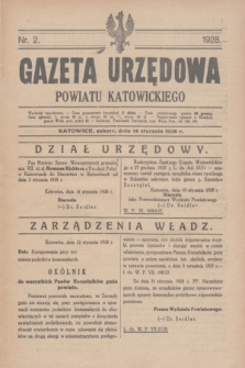 Gazeta Urzędowa Powiatu Katowickiego. 1928, nr 2 (14 stycznia)