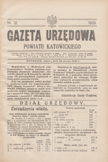 Gazeta Urzędowa Powiatu Katowickiego. 1928, nr 12 (24 marca)