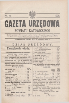 Gazeta Urzędowa Powiatu Katowickiego. 1928, nr 16 (21 kwietnia)