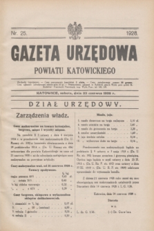 Gazeta Urzędowa Powiatu Katowickiego. 1928, nr 25 (23 czerwca)