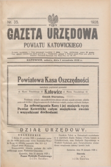 Gazeta Urzędowa Powiatu Katowickiego. 1928, nr 35 (1 września)