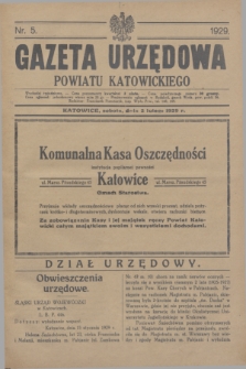 Gazeta Urzędowa Powiatu Katowickiego. 1929, nr 5 (2 lutego)