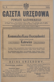 Gazeta Urzędowa Powiatu Katowickiego. 1929, nr 9 (2 marca)