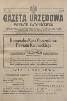 Gazeta Urzędowa Powiatu Katowickiego. 1929, nr 18 (4 maja)