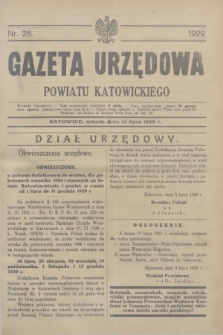 Gazeta Urzędowa Powiatu Katowickiego. 1929, nr 28 (13 lipca)