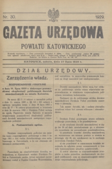 Gazeta Urzędowa Powiatu Katowickiego. 1929, nr 30 (27 lipca)
