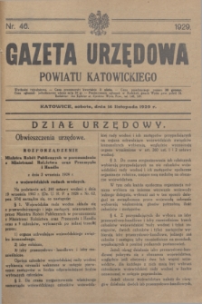Gazeta Urzędowa Powiatu Katowickiego. 1929, nr 46 (16 listopada)