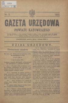 Gazeta Urzędowa Powiatu Katowickiego. 1930, nr 5 (1 lutego)