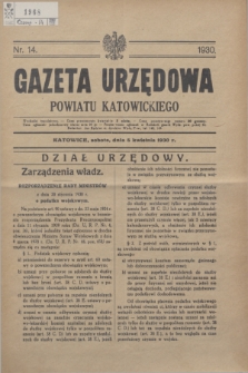 Gazeta Urzędowa Powiatu Katowickiego. 1930, nr 14 (5 kwietnia)