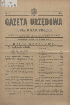 Gazeta Urzędowa Powiatu Katowickiego. 1930, nr 21 (24 maja)