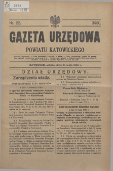 Gazeta Urzędowa Powiatu Katowickiego. 1930, nr 22 (31 maja)