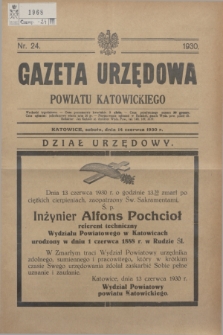 Gazeta Urzędowa Powiatu Katowickiego. 1930, nr 24 (14 czerwca)