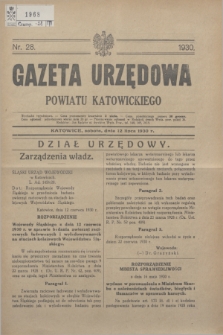 Gazeta Urzędowa Powiatu Katowickiego. 1930, nr 28 (12 lipca)