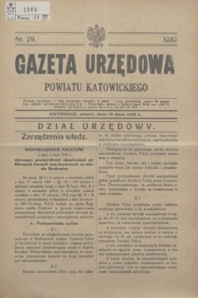 Gazeta Urzędowa Powiatu Katowickiego. 1930, nr 29 (19 lipca)