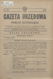 Gazeta Urzędowa Powiatu Katowickiego. 1930, nr 38 (20 września)