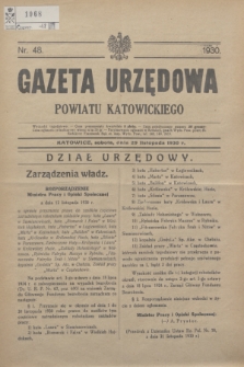 Gazeta Urzędowa Powiatu Katowickiego. 1930, nr 48 (29 listopada)