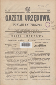 Gazeta Urzędowa Powiatu Katowickiego. 1931, nr 2 (10 stycznia)