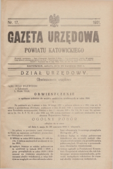 Gazeta Urzędowa Powiatu Katowickiego. 1931, nr 17 (25 kwietnia)