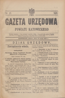 Gazeta Urzędowa Powiatu Katowickiego. 1931, nr 21 (23 maja)
