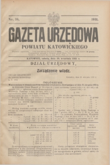 Gazeta Urzędowa Powiatu Katowickiego. 1931, nr 38 (19 września)