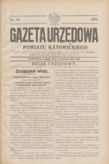 Gazeta Urzędowa Powiatu Katowickiego. 1931, nr 40 (3 października)