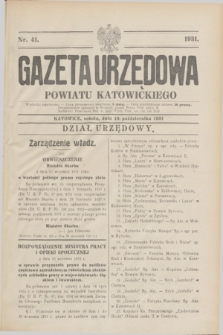 Gazeta Urzędowa Powiatu Katowickiego. 1931, nr 41 (10 października)