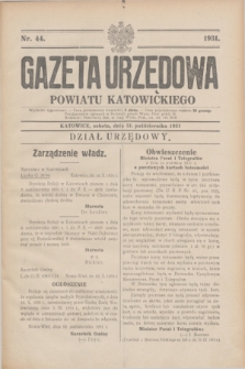 Gazeta Urzędowa Powiatu Katowickiego. 1931, nr 44 (31 października)