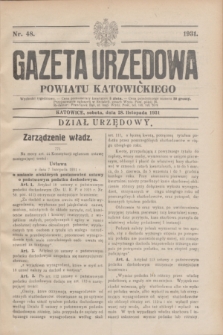 Gazeta Urzędowa Powiatu Katowickiego. 1931, nr 48 (28 listopada)
