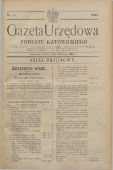 Gazeta Urzędowa Powiatu Katowickiego. 1933, nr 6 (4 lutego)