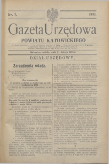 Gazeta Urzędowa Powiatu Katowickiego. 1933, nr 7 (11 lutego)