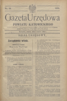 Gazeta Urzędowa Powiatu Katowickiego. 1933, nr 10 (4 marca)