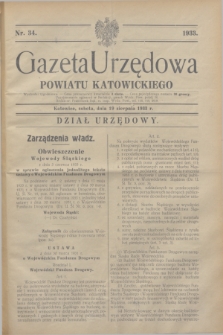 Gazeta Urzędowa Powiatu Katowickiego. 1933, nr 34 (19 sierpnia)