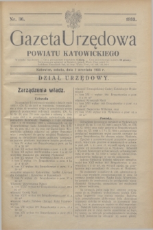 Gazeta Urzędowa Powiatu Katowickiego. 1933, nr 36 (2 września)
