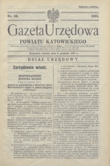 Gazeta Urzędowa Powiatu Katowickiego. 1933, nr 50 (9 grudnia)