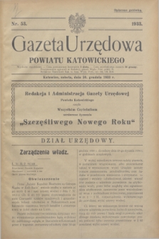 Gazeta Urzędowa Powiatu Katowickiego. 1933, nr 53 (30 grudnia)