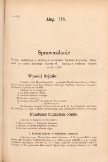 [Kadencja VI, sesja II, al. 113] Alegata do Sprawozdań Stenograficznych z Drugiej Sesyi Szóstego Peryodu Sejmu Krajowego Królestwa Galicyi i Lodomeryi wraz z Wielkiem Księstwem Krakowskiem z roku 1890. Alegat 113