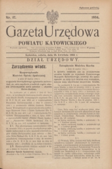 Gazeta Urzędowa Powiatu Katowickiego. 1934, nr 17 (28 kwietnia)