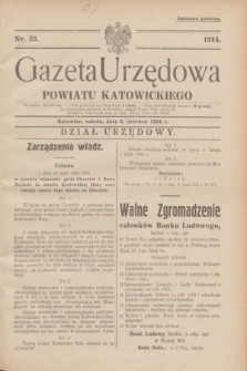 Gazeta Urzędowa Powiatu Katowickiego. 1934, nr 23 (9 czerwca)